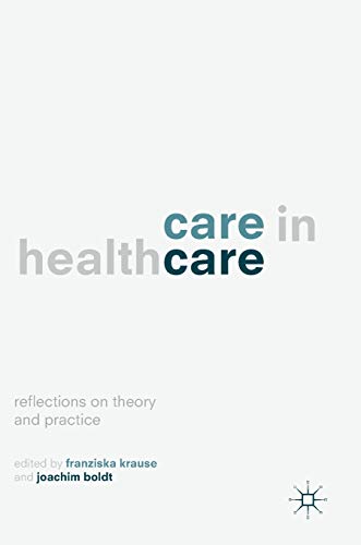 Care in Healthcare