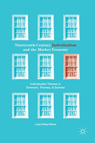 Nineteenth-Century Individualism and the Market Economy