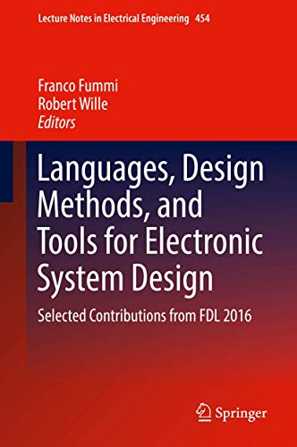 Languages, Design Methods, and Tools for Electronic System Design