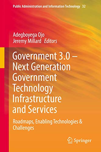 Government 3.0 - Next Generation Government Technology Infrastructure and Services