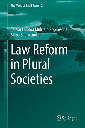 Law Reform in Plural Societies