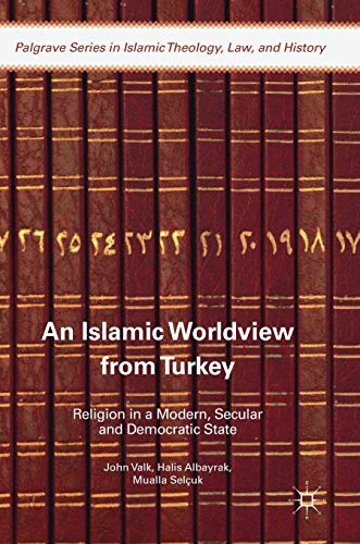 An Islamic Worldview from Turkey