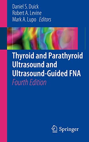 Thyroid and Parathyroid Ultrasound and Ultrasound-Guided FNA