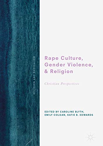 Rape Culture, Gender Violence, and Religion
