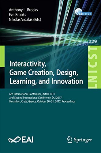 Interactivity, Game Creation, Design, Learning, and Innovation