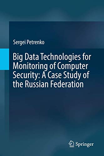 Big Data Technologies for Monitoring of Computer Security