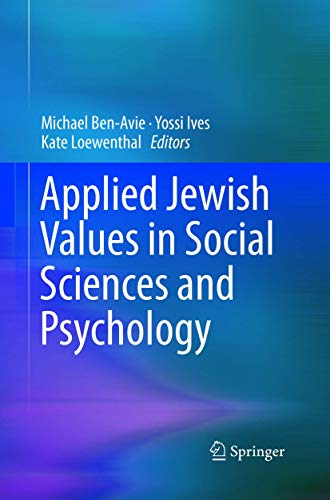 Applied Jewish Values in Social Sciences and Psychology