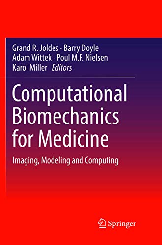 Computational Biomechanics for Medicine