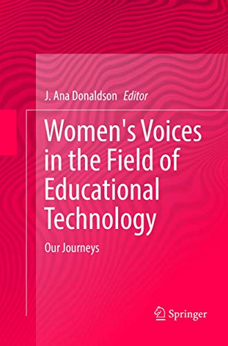 Women's Voices in the Field of Educational Technology