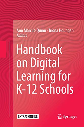 Handbook on Digital Learning for K-12 Schools
