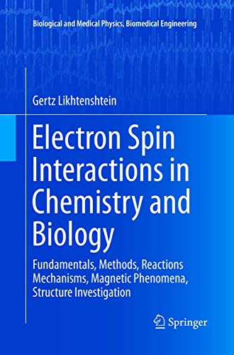 Electron Spin Interactions in Chemistry and Biology