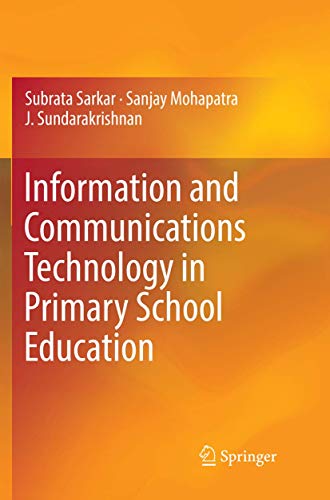 Information and Communications Technology in Primary School Education