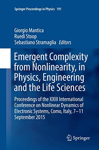 Emergent Complexity from Nonlinearity, in Physics, Engineering and the Life Sciences