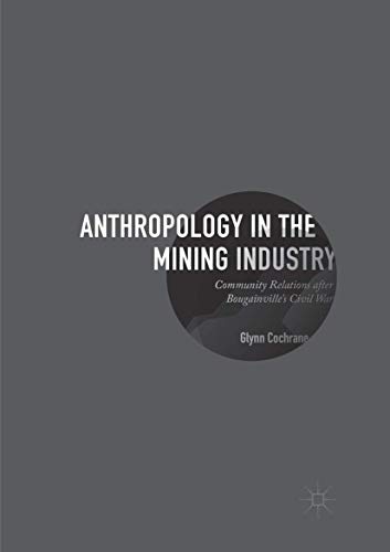Anthropology in the Mining Industry