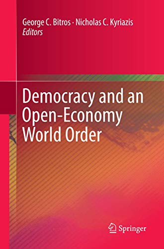 Democracy and an Open-Economy World Order