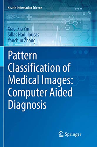 Pattern Classification of Medical Images