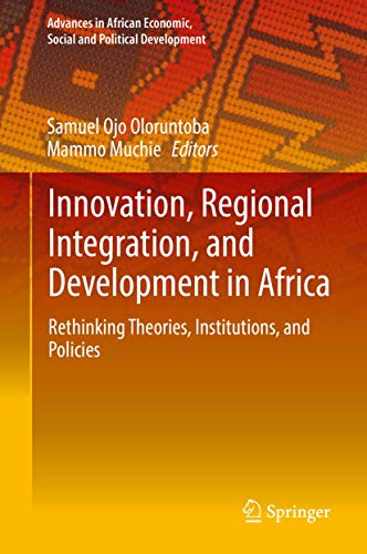 Innovation, Regional Integration, and Development in Africa