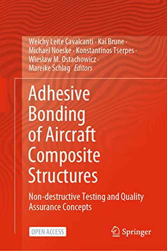 Adhesive Bonding of Aircraft Composite Structures