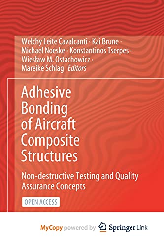 Adhesive Bonding of Aircraft Composite Structures