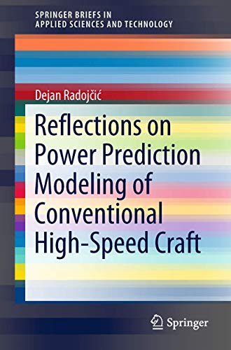 Reflections on Power Prediction Modeling of Conventional High-Speed Craft