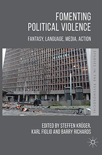Fomenting Political Violence