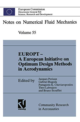 EUROPT - A European Initiative on Optimum Design Methods in Aerodynamics