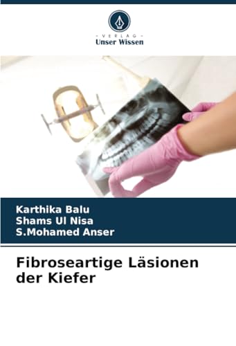 Fibroseartige Läsionen der Kiefer