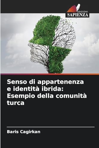 Senso di appartenenza e identità ibrida
