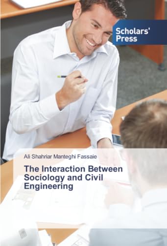 The Interaction Between Sociology and Civil Engineering