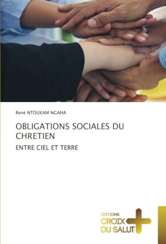 OBLIGATIONS SOCIALES DU CHRETIEN