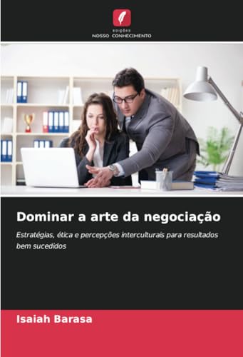 Dominar a arte da negociação
