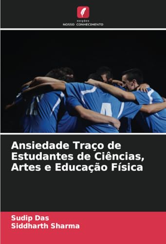 Ansiedade Traço de Estudantes de Ciências, Artes e Educação Física