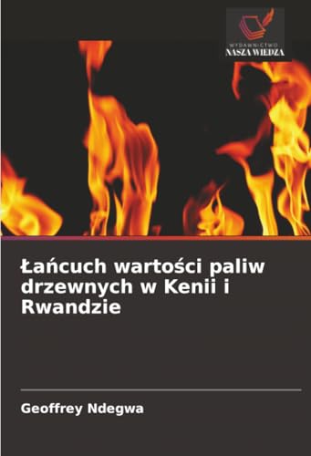 Łańcuch wartości paliw drzewnych w Kenii i Rwandzie