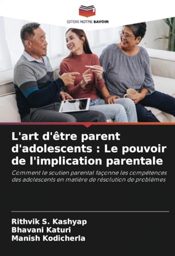 L'art d'être parent d'adolescents