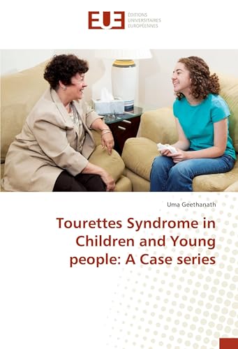 Tourettes Syndrome in Children and Young people