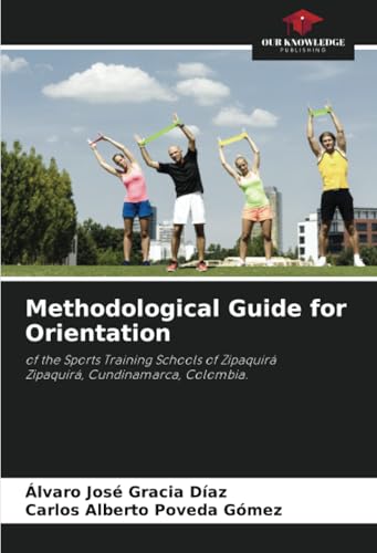 Methodological Guide for Orientation
