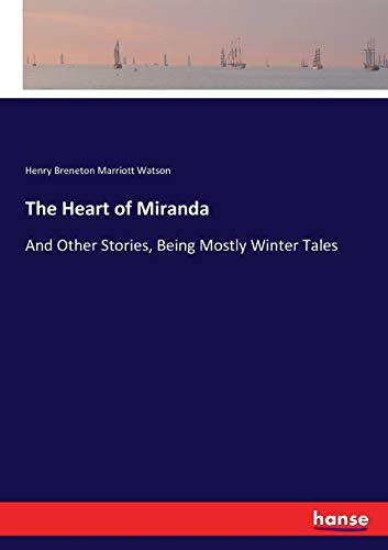 The Heart of Miranda