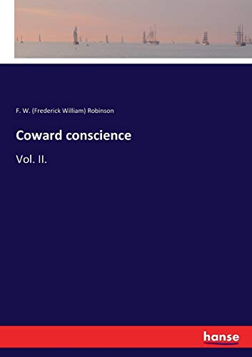 Coward conscience