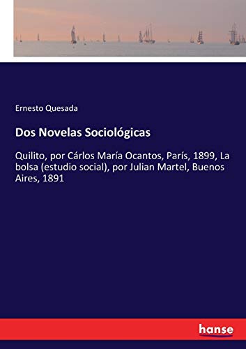 Dos Novelas Sociológicas