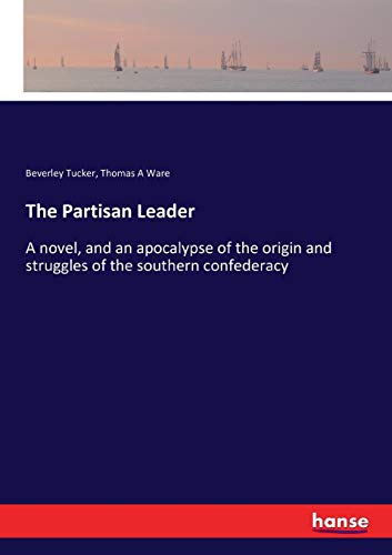 The Partisan Leader