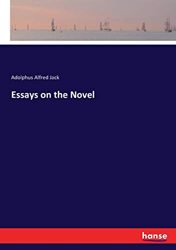 Essays on the Novel