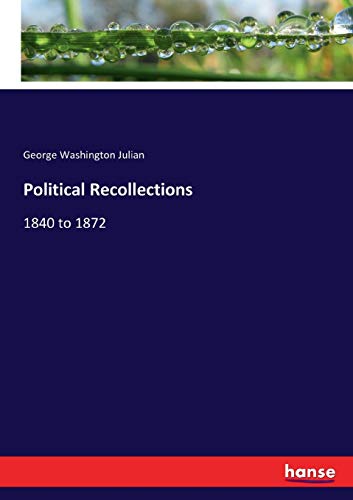 Political Recollections
