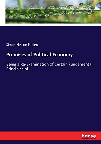 Premises of Political Economy