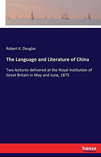 The Language and Literature of China