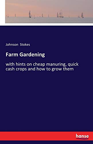 Farm Gardening