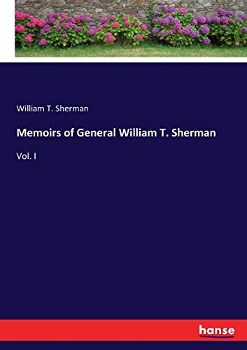 Memoirs of General William T. Sherman