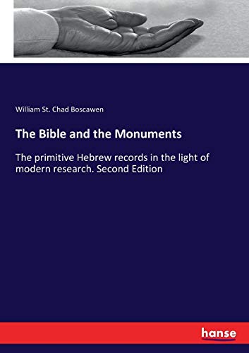 The Bible and the Monuments