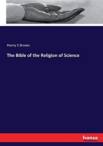 The Bible of the Religion of Science