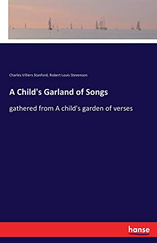 A Child's Garland of Songs