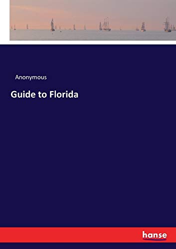 Guide to Florida